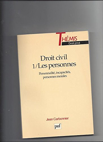 Droit civil. Vol. 1. Les personnes