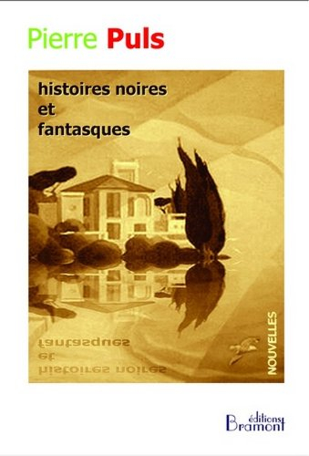 histoires noires et fantasques