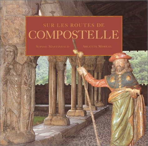 Sur les routes de Compostelle