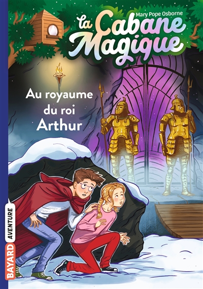 La cabane magique. Vol. 24. Au royaume du roi Arthur