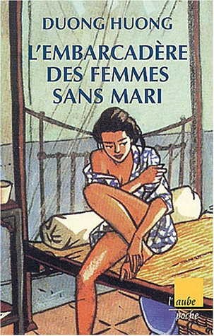 l'embarcadère des femmes sans mari