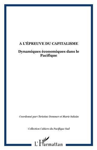 A l'épreuve du capitalisme : dynamiques économiques dans le Pacifique