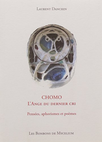 Chomo l'ange du dernier cri