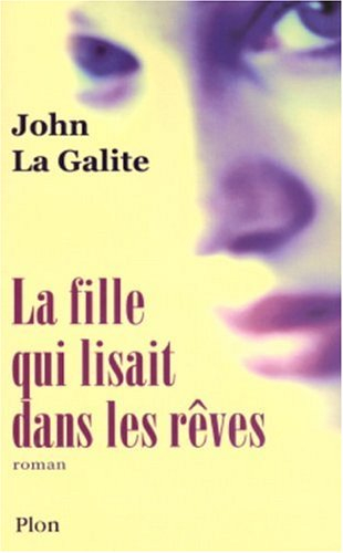 La fille qui lisait dans les rêves