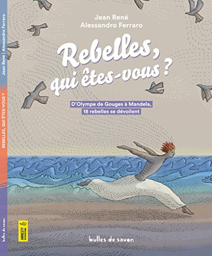 rebelles, qui êtes-vous ?
