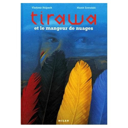 Tirawa et le mangeur de nuages