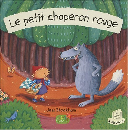 Le petit chaperon rouge