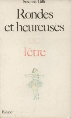 Rondes et heureuses de l'être