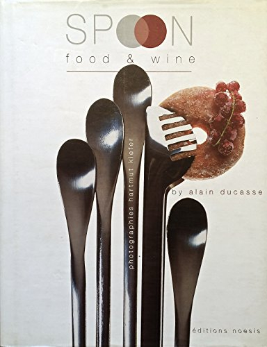 Les cuisines du Spoon : food and wine