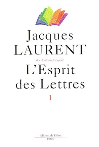 L'esprit des lettres. Vol. 1