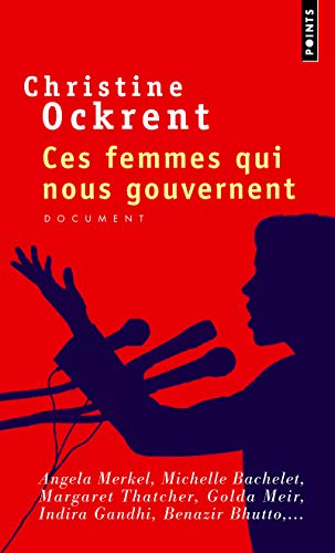 Ces femmes qui nous gouvernent : document