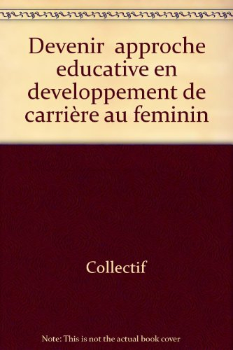 approche educative en developpement de carriere au feminin