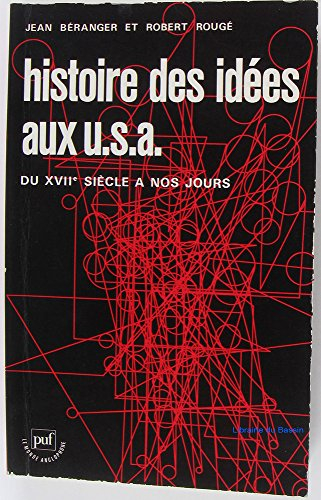 Histoire des idées aux U.S.A. du 17e siècle à nos jours