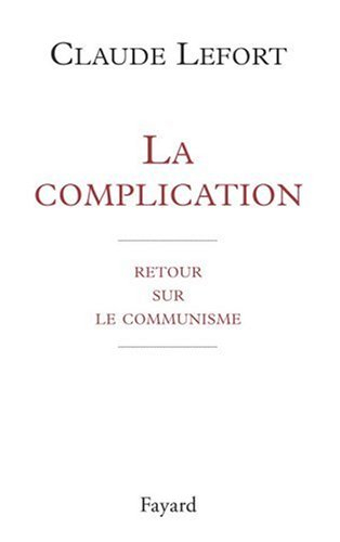 La complication : retour sur le communisme