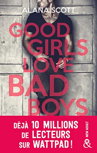 Good girls love bad boys
