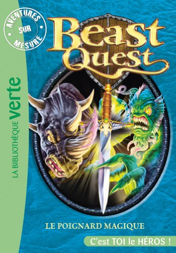 Beast quest. Vol. 22. Le poignard magique