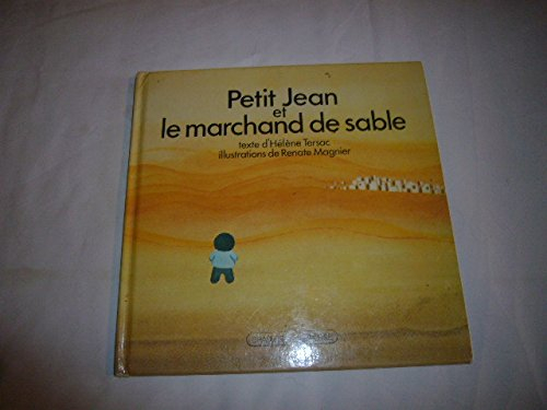 Petit Jean et le marchand de sable