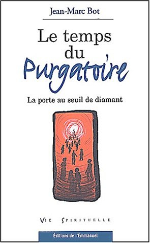 Le temps du purgatoire
