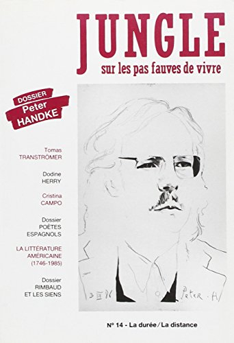Jungle, n° 14. Peter Handke