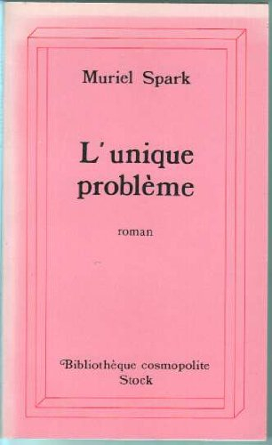L'unique problème