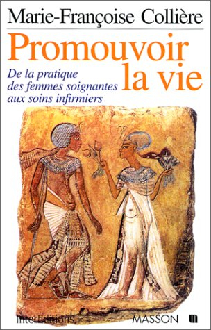 Promouvoir la vie : de la pratique soignante aux soins infirmiers
