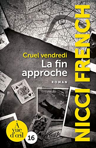 Cruel vendredi : la fin approche