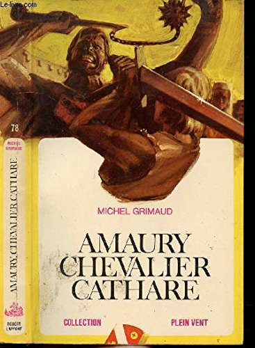 amaury chevalier cathare collection plein vent n,78