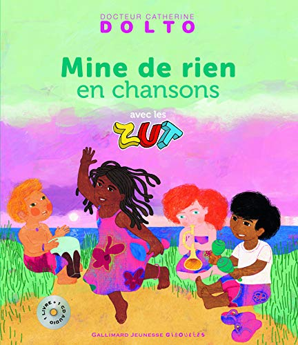 Mine de rien en chansons : avec les Zut
