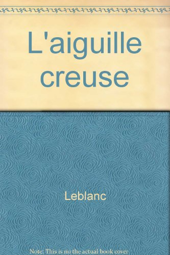 l'aiguille creuse