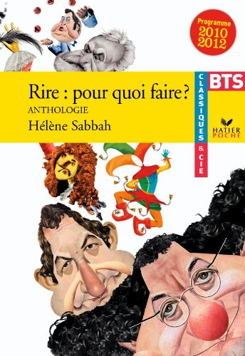 Rire : pour quoi faire ? : anthologie