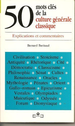 50 mots clés de la culture générale classique