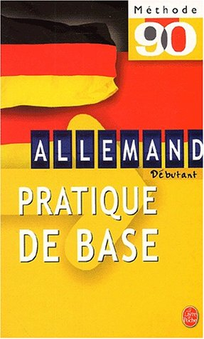 Allemand pratique de base : débutant