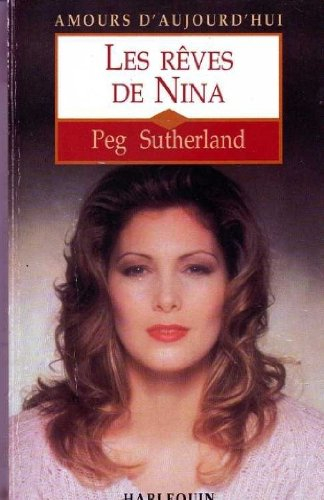 les rêves de nina (amours d'aujourd'hui)