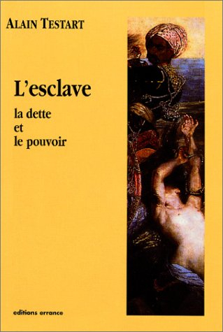 L'esclavage : la dette et le pouvoir
