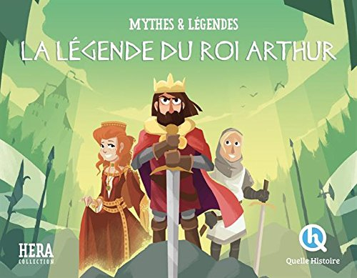 La légende du roi Arthur