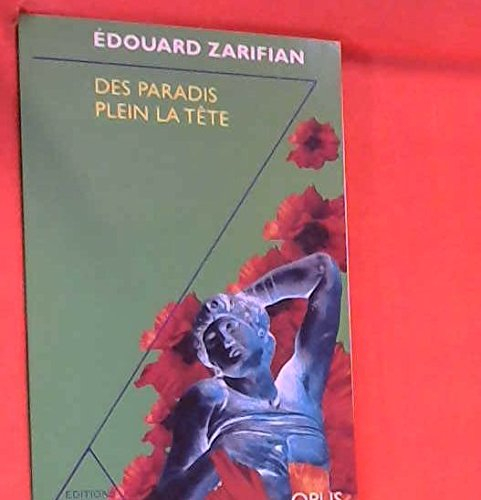 Des paradis plein la tête