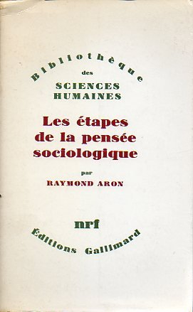 les etapes de la pensée sociologique