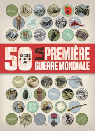 La Première Guerre mondiale