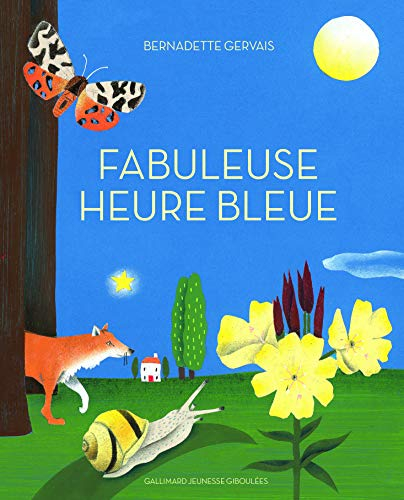 Fabuleuse heure bleue