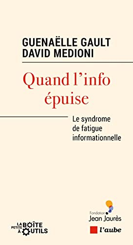 Quand l'info épuise : le syndrome de fatigue informationnelle