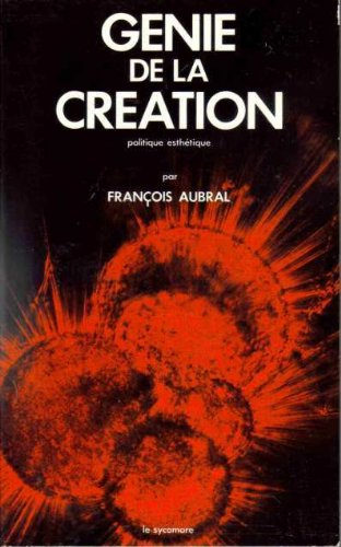 Génie de la création : Politique esthétique