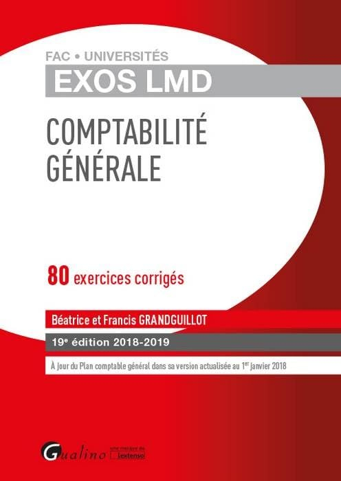 Comptabilité générale : 2018-2019 : 80 exercices corrigés