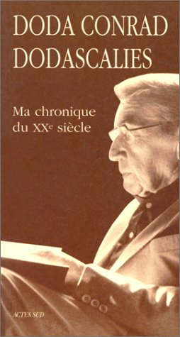 Dodascalies : ma chronique du XXe siècle