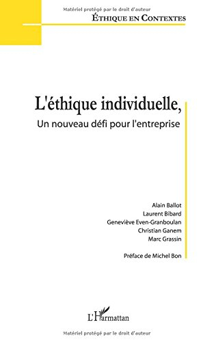 L'éthique individuelle, un nouveau défi pour l'entreprise : actes de la journée d'étude, le 27 mars 
