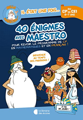 40 énigmes avec Maestro, du CP au CE1, 6-7 ans : pour revoir le programme de CP en mathématiques et 