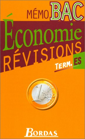 Economie terminale ES : révisions
