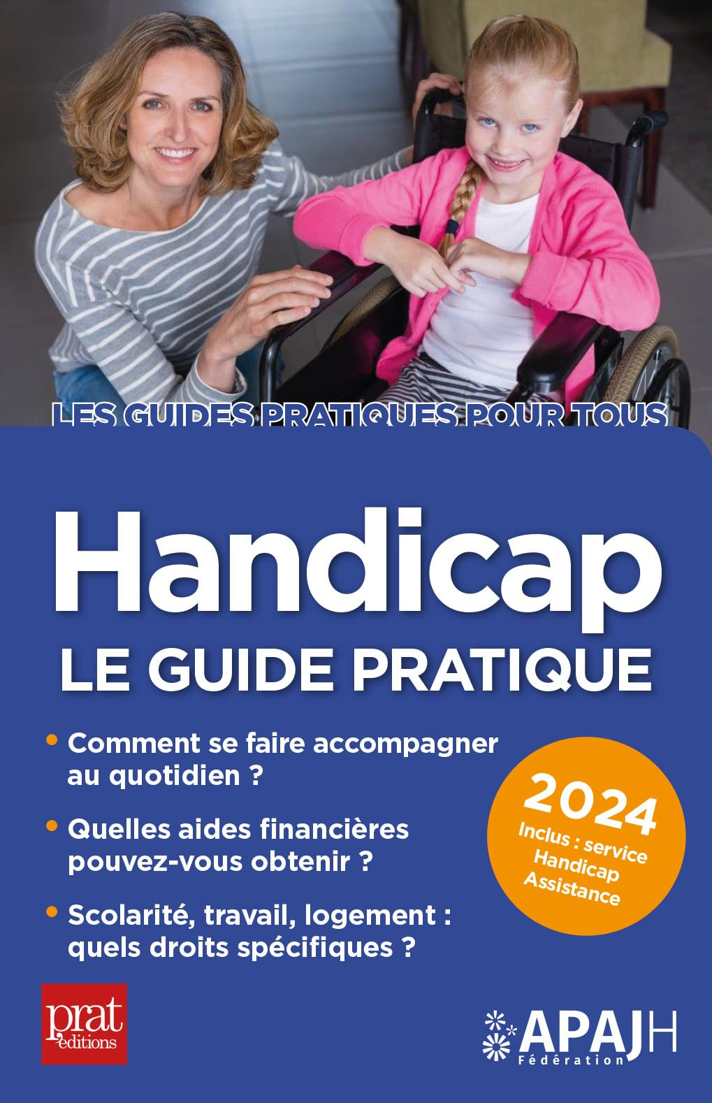 Handicap : le guide pratique 2024