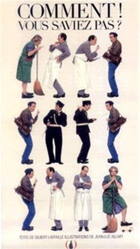 Comment ! Vous saviez pas ?