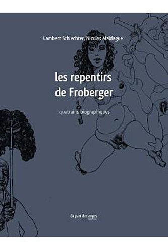 Les repentirs de Froberger