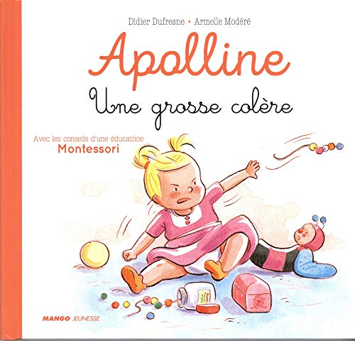 Apolline. Une grosse colère